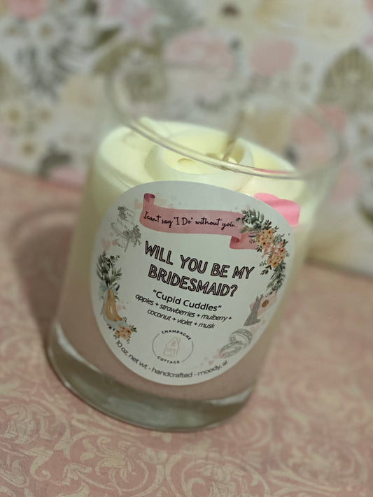 "I Can't Say I Do, without You" (Bridesmaid Candle) Cheery Collection